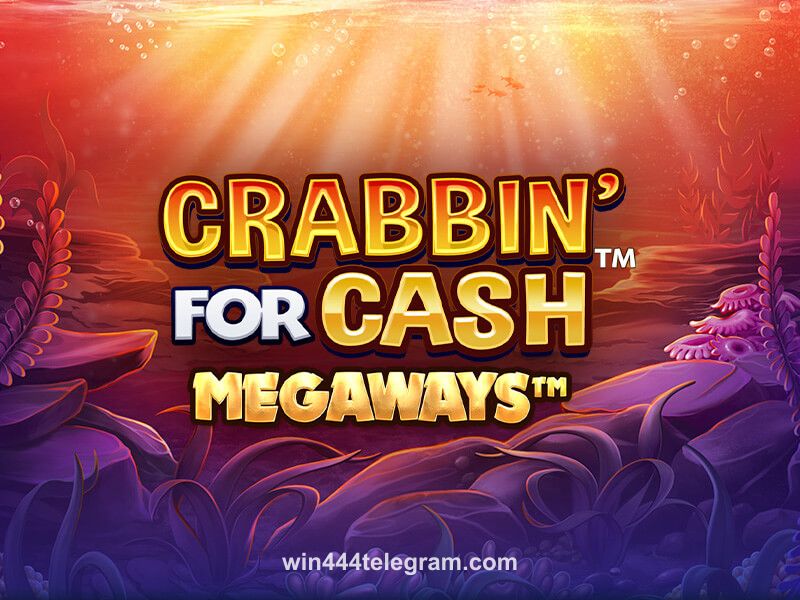 Crabbin' for Cash Megaways