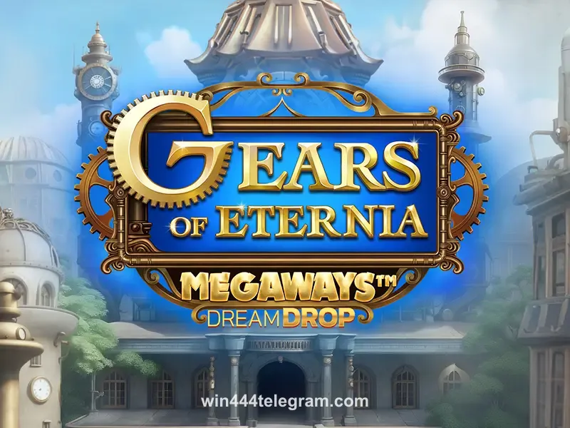 Gears Of Eternia Dream Drop Megaways